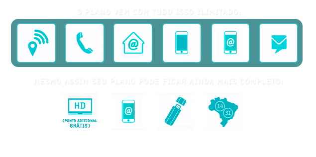 O plano vem com tudo isso ilimitado, mesmo assim seu plano pode ficar ainda mais completo.